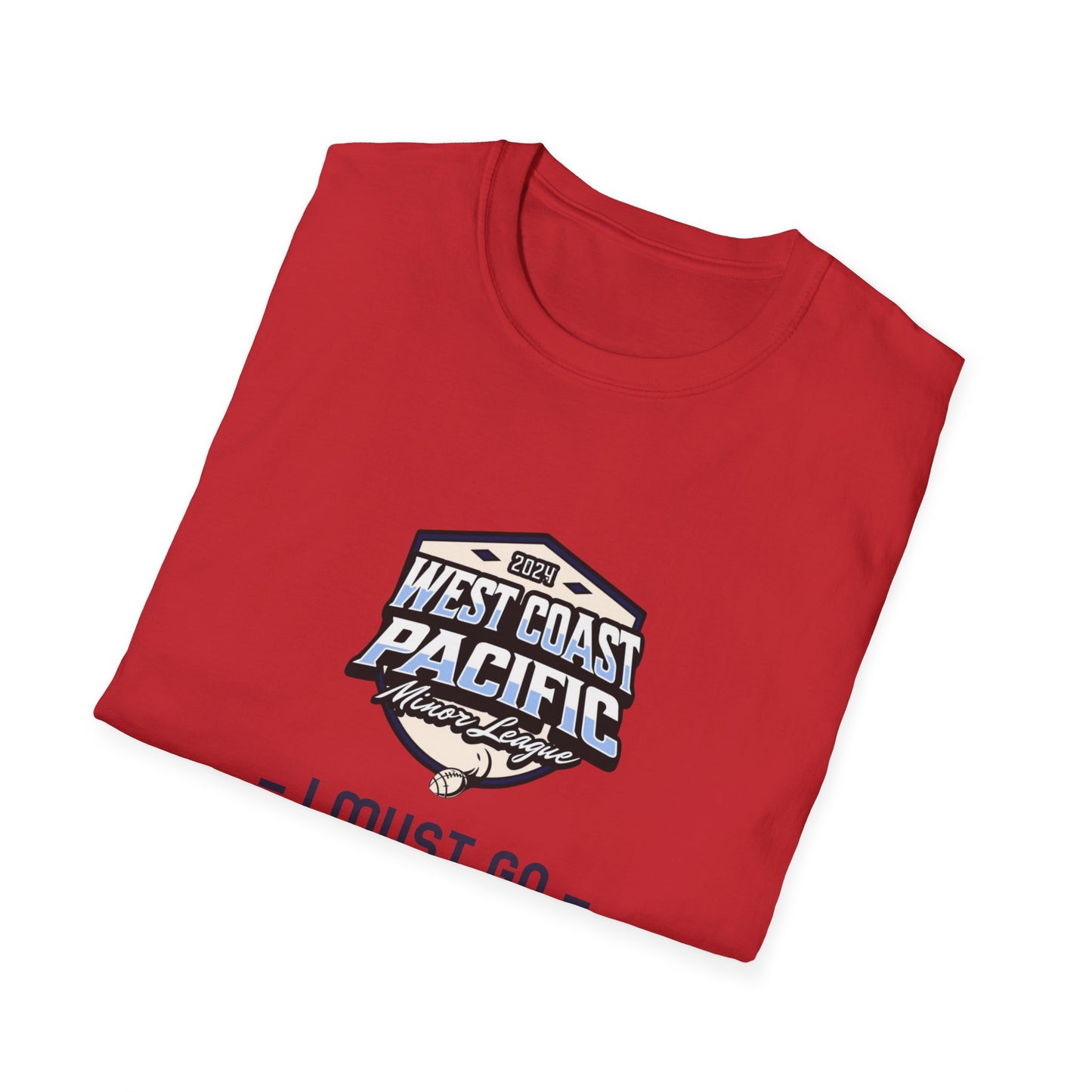 "I MUST GO" WCPML T-Shirt