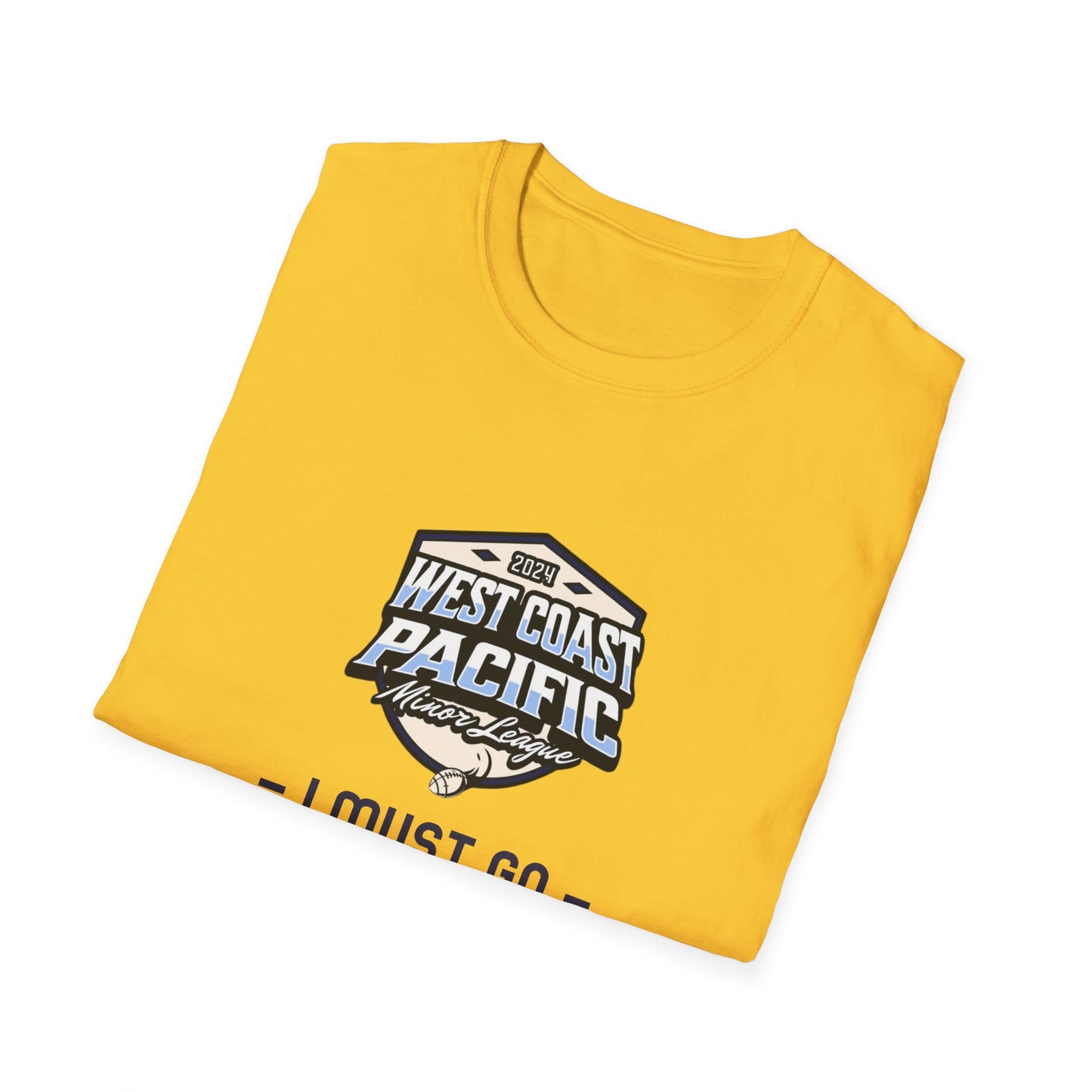"I MUST GO" WCPML T-Shirt