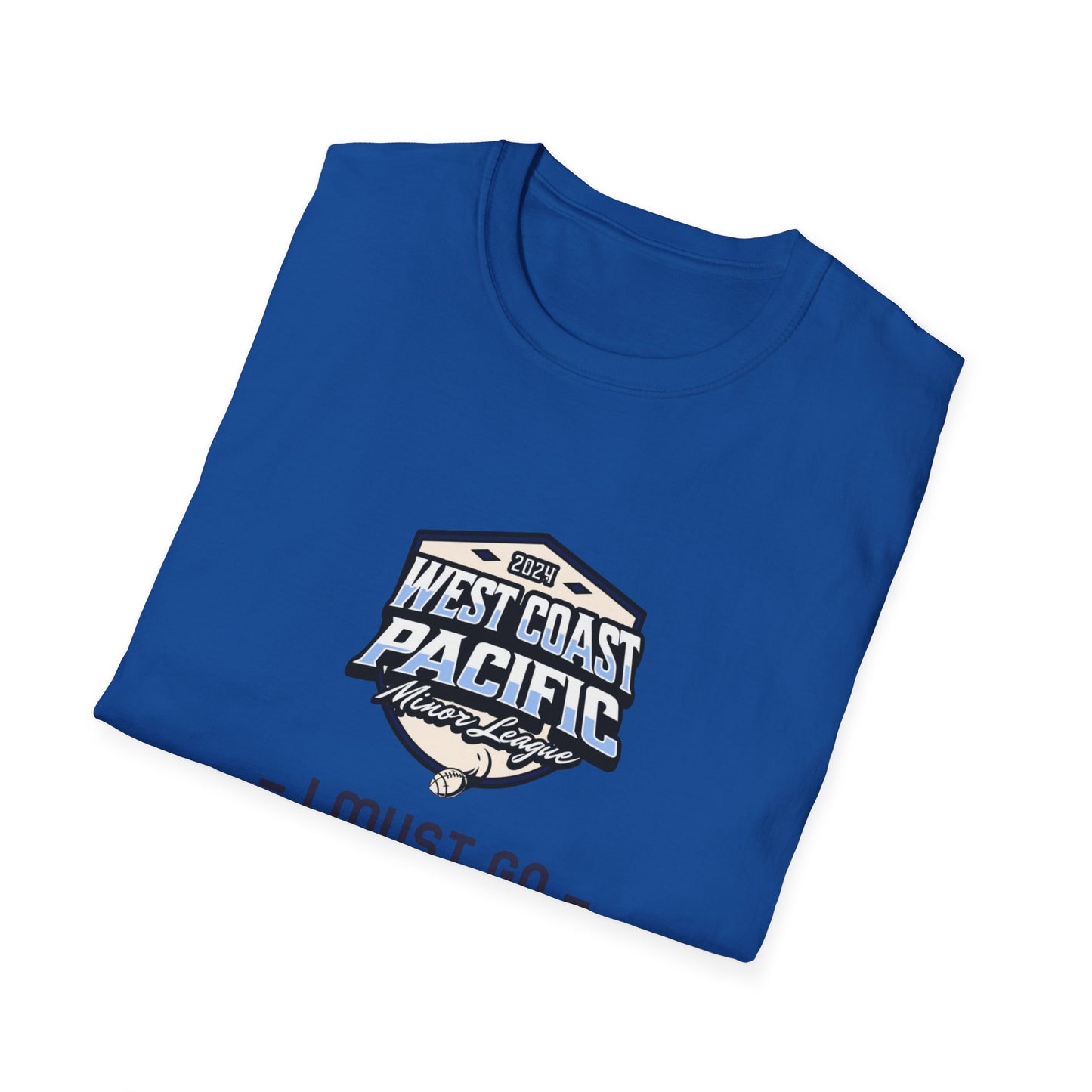 "I MUST GO" WCPML T-Shirt