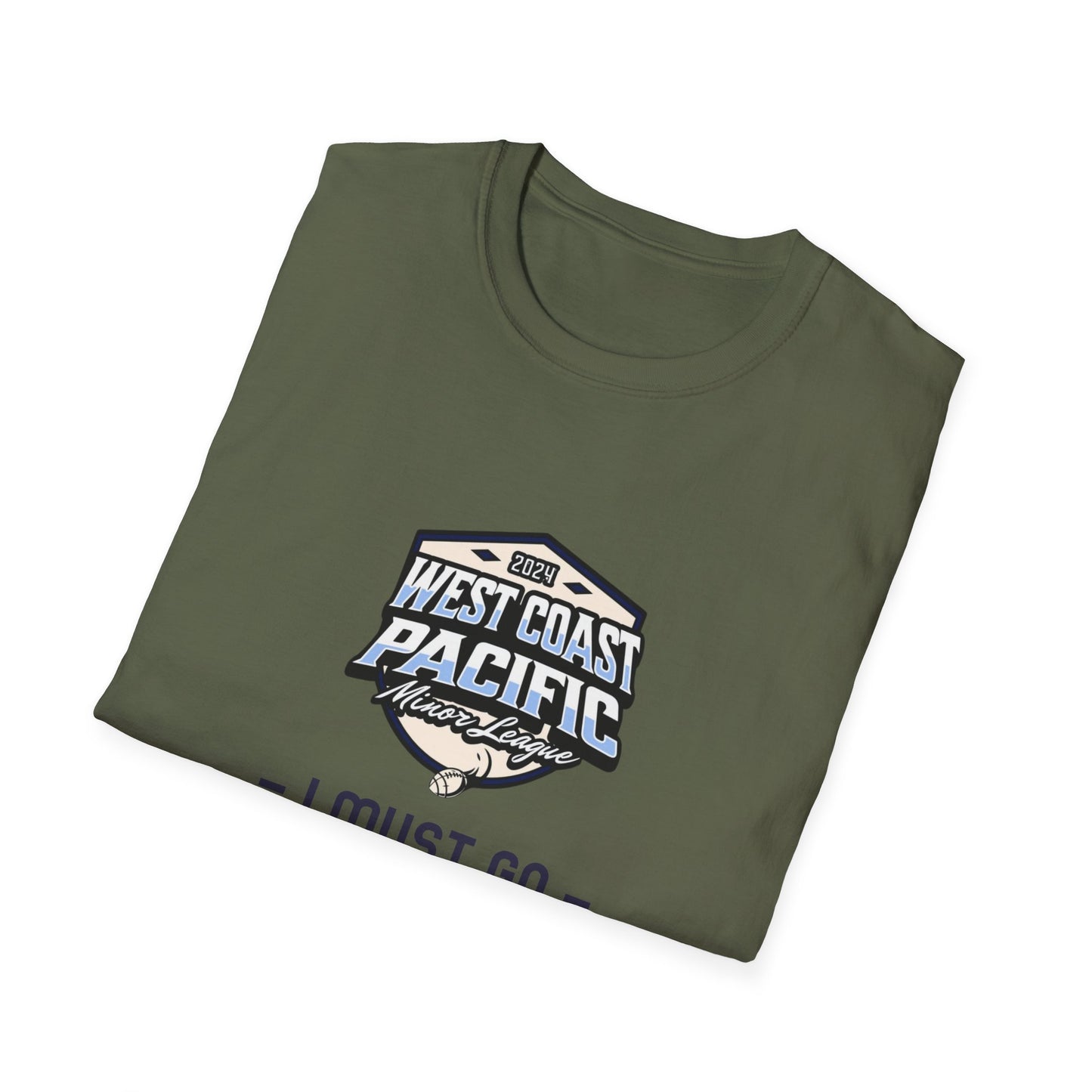 "I MUST GO" WCPML T-Shirt