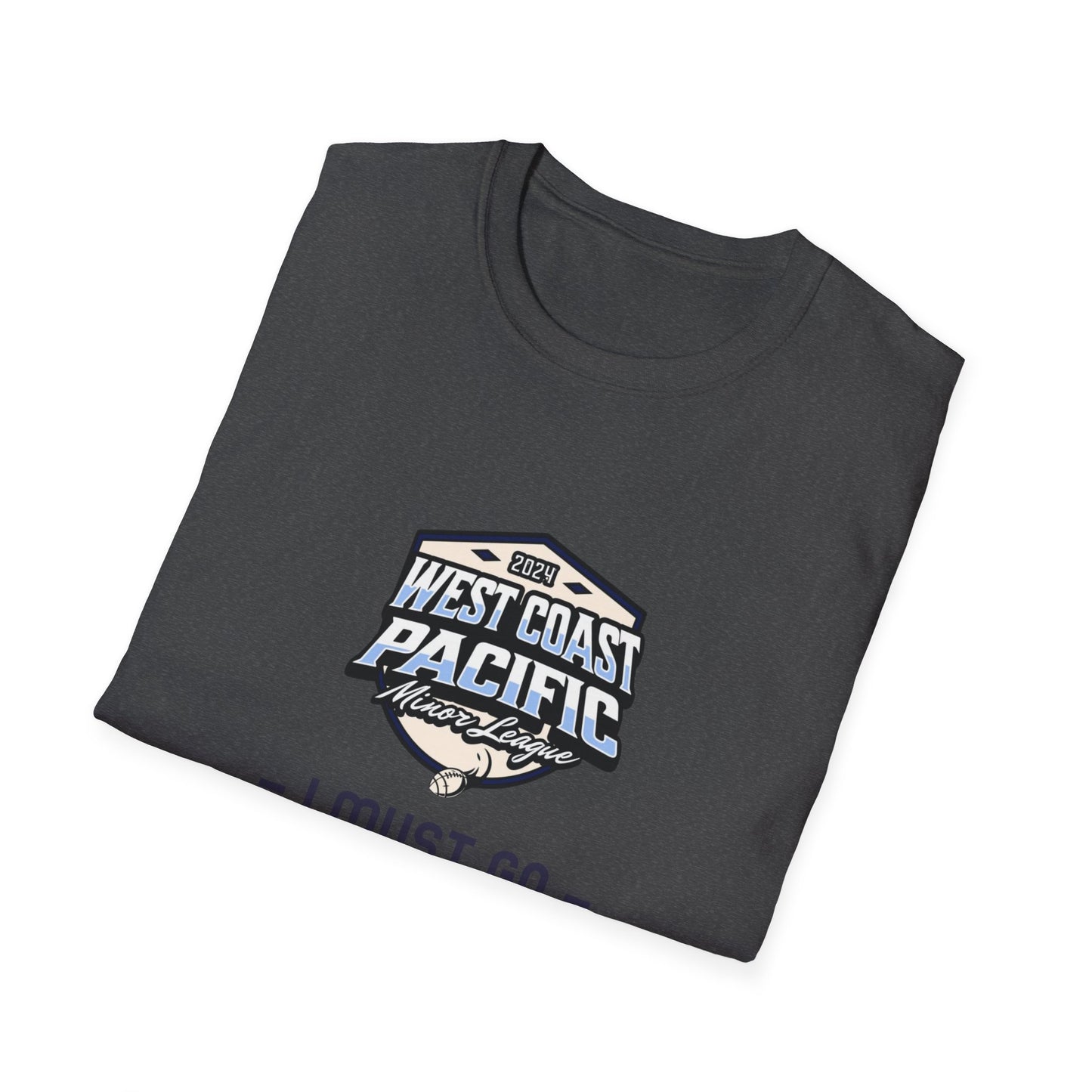"I MUST GO" WCPML T-Shirt