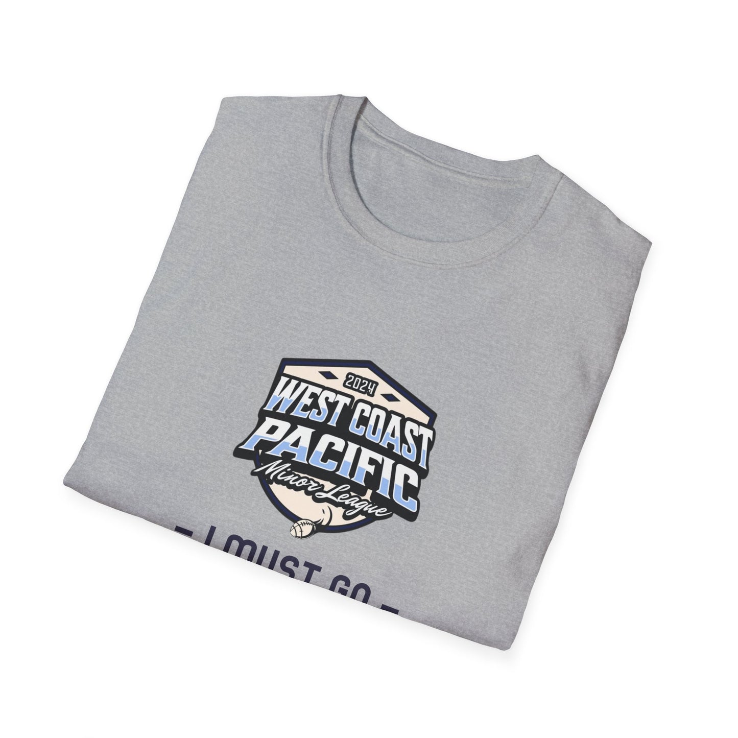 "I MUST GO" WCPML T-Shirt