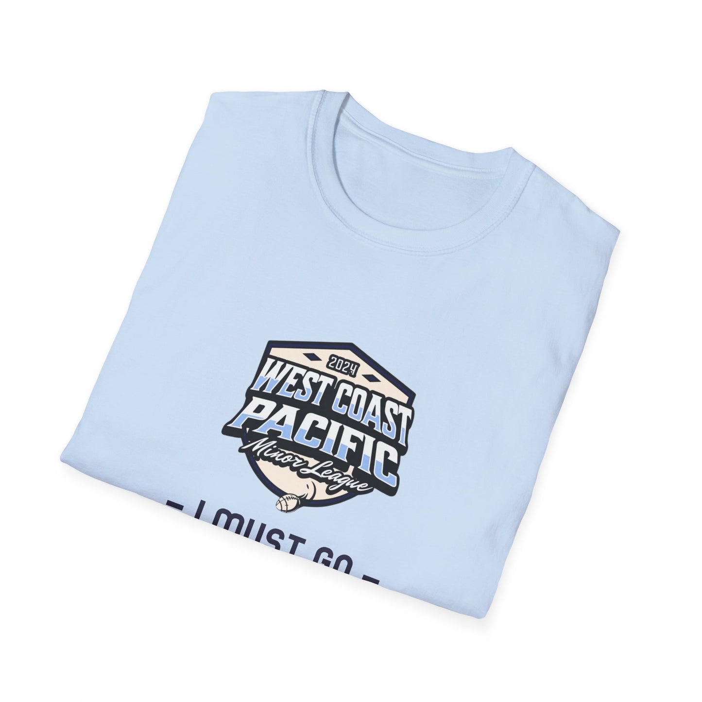 "I MUST GO" WCPML T-Shirt